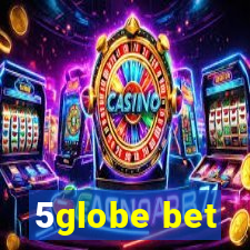 5globe bet